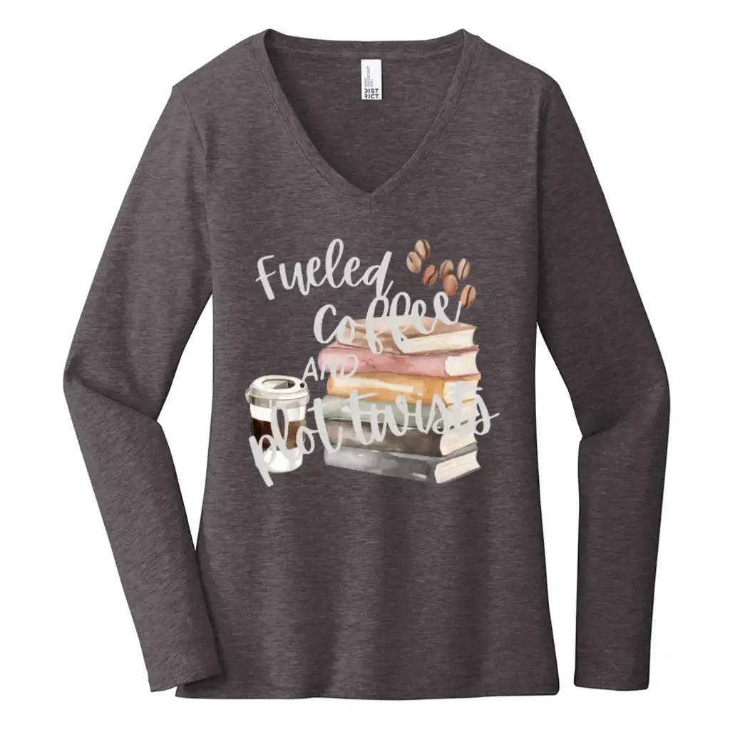 Fueled By Coffee & Plot Twists Women's Long Sleeve